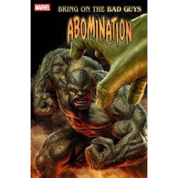 BRING ON THE BAD GUYS ABOMINATION 1 