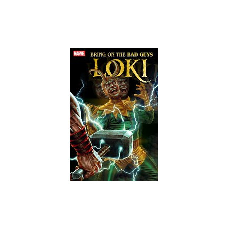 BRING ON THE BAD GUYS LOKI 1 