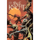 PALE KNIGHT 3 OF 6 MR 