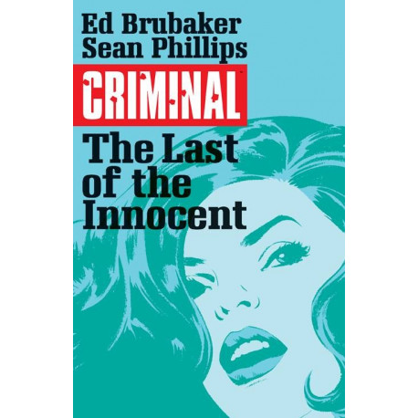 CRIMINAL VOL.6 LAST OF THE INNOCENT IMAGE ED