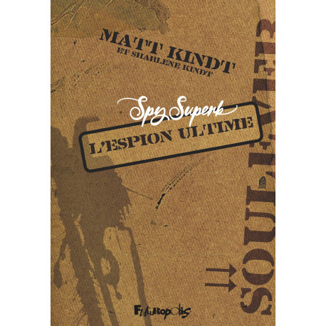 SPY SUPERB - L'ESPION ULTIME