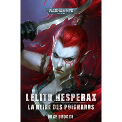 LELITH HESPERAX : LA REINE DES POIGNARDS