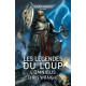 LES LEGENDES DU LOUP : L'OMNIBUS