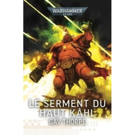 LE SERMENT DU HAUT KAHL