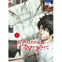L'ANNEAU DE GYGES T01