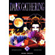 DARK GATHERING T08