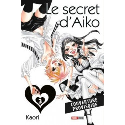 LE SECRET D'AIKO T03 (NOUVELLE EDITION)
