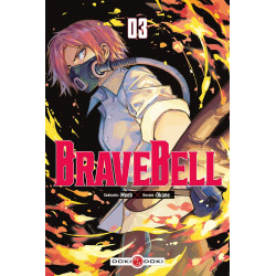 BRAVE BELL - T03 - BRAVE BELL - VOL. 03