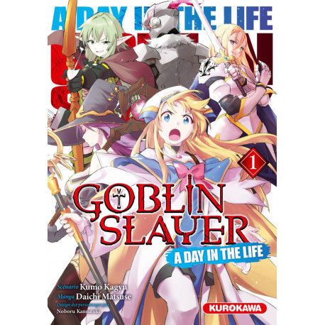 GOBLIN SLAYER A DAY IN THE LIFE TOME 1