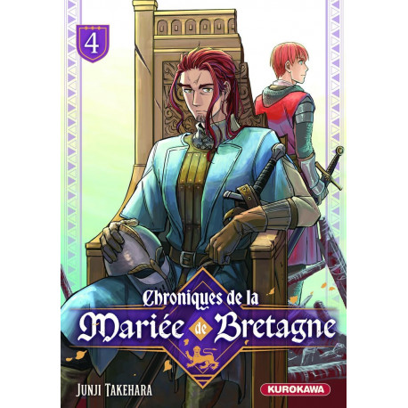 CHRONIQUES DE LA MARIEE DE BRETAGNE TOME 4