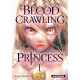 BLOOD-CRAWLING PRINCESS - TOME 1
