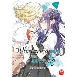 WHISPERING YOU A LOVE SONG - TOME 09