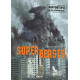 TOY-E ART SUPERBEAST - TOME 3