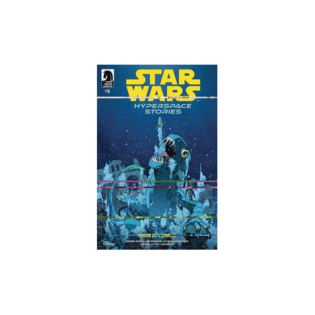 STAR WARS HYPERSPACE STORIES TIDES OF TERROR 3