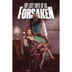 LAST DAYS OF US FORSAKEN 2