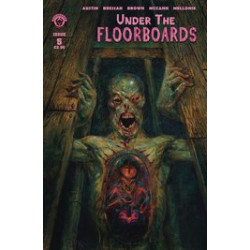 UNDER THE FLOORBOARDS 5