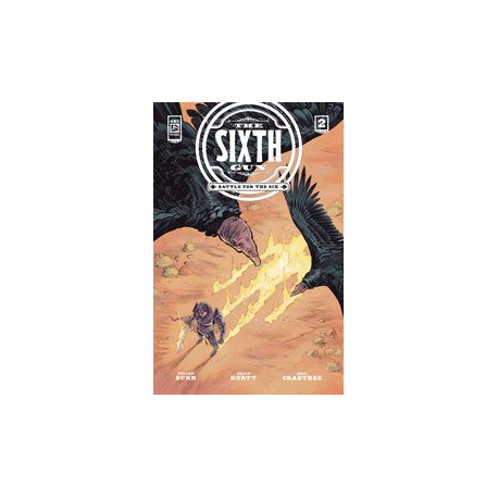 SIXTH GUN BATTLE FOR THE SIX 2 CVR B SCHNALL