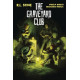 GRAVEYARD CLUB HC 