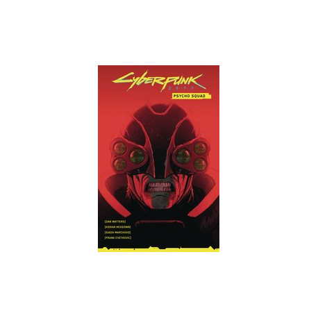 CYBERPUNK 2077 PSYCHO SQUAD TP 