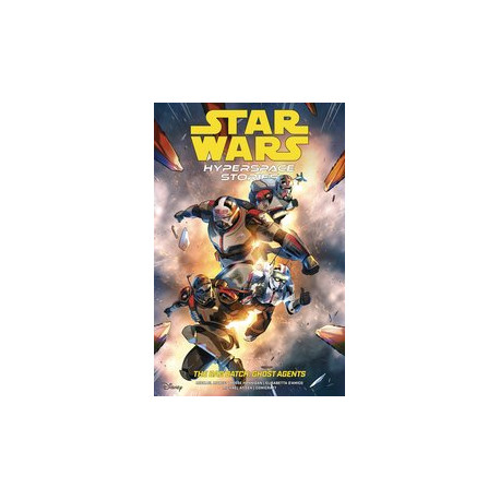 STAR WARS HYPERSPACE STORIES BAD BATCH GHOST AGENTS TP 