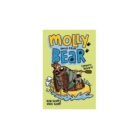MOLLY THE BEAR GN 2 CAMPERS BEWARE
