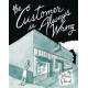 CUSTOMER IS ALWAYS WRONG HC 