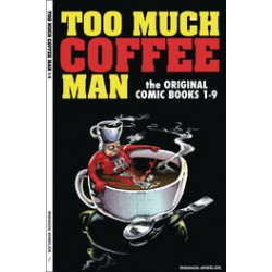 TOO MUCH COFFEE MAN ORIGINAL COMICS 1-9 TP 