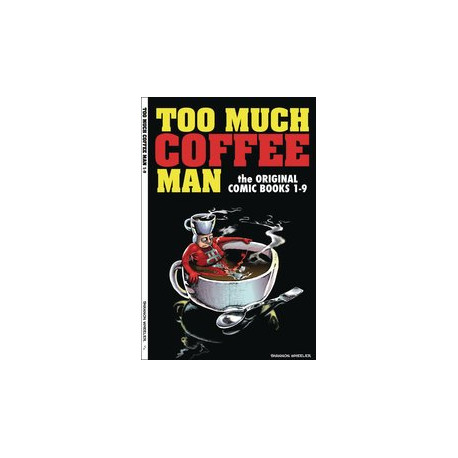 TOO MUCH COFFEE MAN ORIGINAL COMICS 1-9 TP 