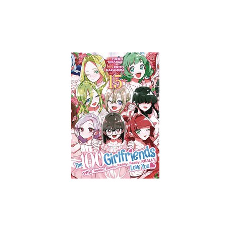 100 GIRLFRIENDS WHO REALLY LOVE YOU GN VOL 15