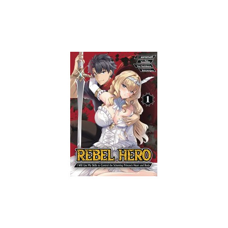 REBEL HERO GN VOL 1