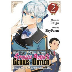 FED UP WITH BEING QUEENS GENIUS BUTLER GN VOL 2