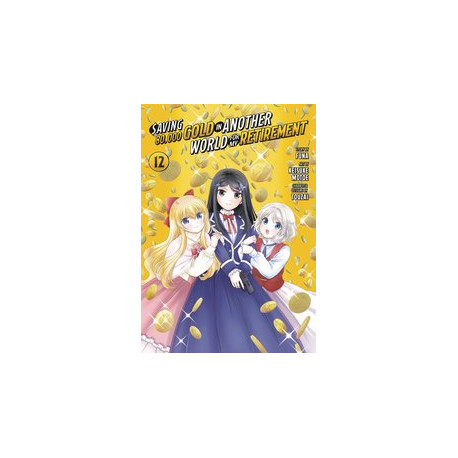 SAVING 80K GOLD IN ANOTHER WORLD GN VOL 12