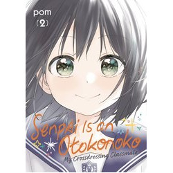 SENPAI IS AN OTOKONOKO GN VOL 2