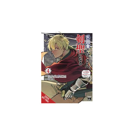 FROM OLD COUNTRY BUMPKIN TO MASTER SWORDSMAN GN VOL 4