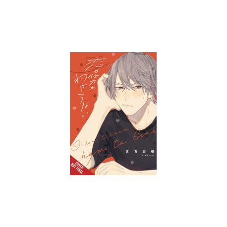 I DONT KNOW HOW TO LOVE GN 