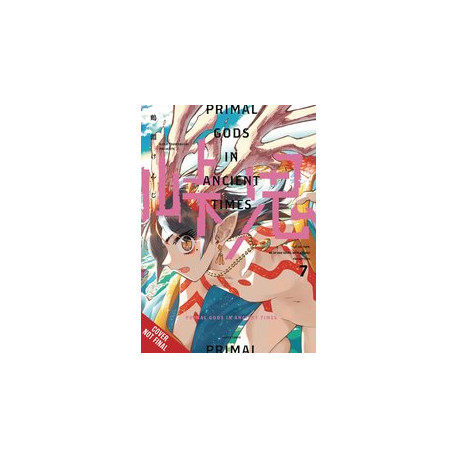 TOUGE ONI PRIMAL GODS ANCIENT TIMES GN VOL 7