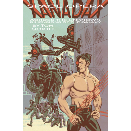 SPACE OPERA XANADAX ACROSS THE UNKNOWN DIMENSIONS OF THE GALAXY OGN TP