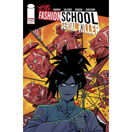 I WAS A FASHION SCHOOL SERIAL KILLER 5 OF 5 CVR A DANIEL HILLYARD MICHELLE MADSEN MR 