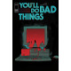 YOULL DO BAD THINGS 6 OF 6 CVR A TYLER BOSS MR 