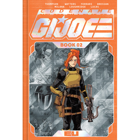 CODENAME GI JOE DELUXE EDITION HC BOOK 02 MARCO FERRARI SPOT FOIL CVR