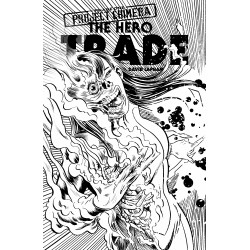 THE HERO TRADE PROJECT CHIMERA 1 OF 2 CVR C 1 20 DAVID LAPHAM BW VAR