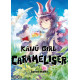 KAIJU GIRL CARAMELISER TOME 07