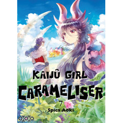KAIJU GIRL CARAMELISER TOME 07