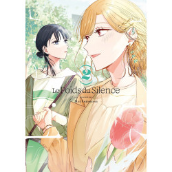 LE POIDS DU SILENCE - TOME 02
