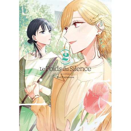 LE POIDS DU SILENCE - TOME 02