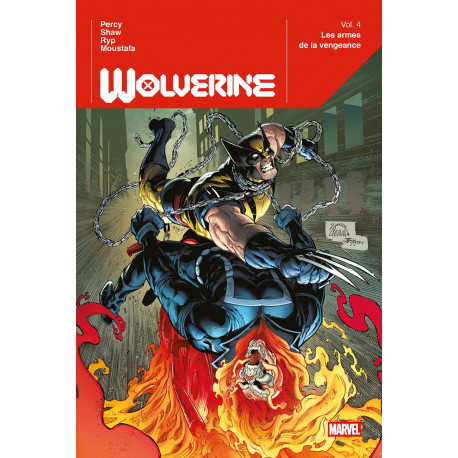 WOLVERINE T04 : LES ARMES DE LA VENGEANCE