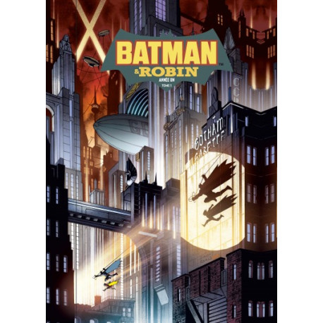 BATMAN & ROBIN ANNEE UN TOME 1 TIRAGE MOMIE