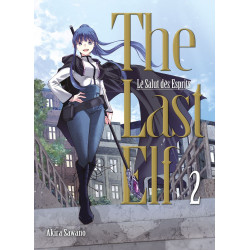 THE LAST ELF, LE SALUT DES ESPRITS T02
