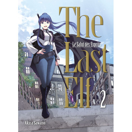 THE LAST ELF, LE SALUT DES ESPRITS T02