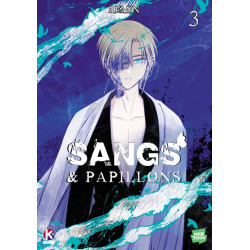SANG ET PAPILLONS - SANGS ET PAPILLONS T3
